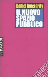 Must-Have Il nuovo spazio pubblico