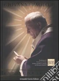 Giovanni Paolo II. Papa coraggio. Con DVD Consegna Rapida