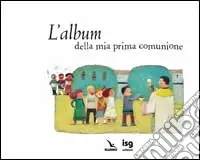 Ultimissimo Modello L‘album della mia prima comunione