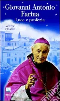 Ultima Occasione Giovanni Antonio Farina. Luce e profezia