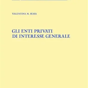 Gli enti privati di interesse generale Nuovo Arrivo