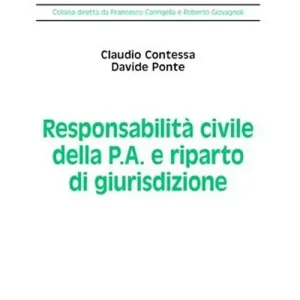 Responsabilità civile della p.a. e riparto di giurisdizione Affare