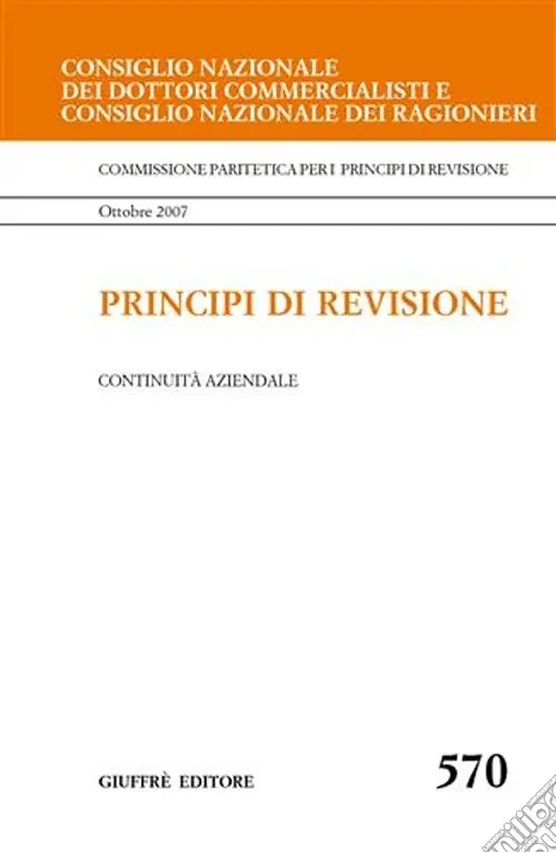 Principi di revisione. Documento 570. Continuità aziendale Promozione Esclusiva