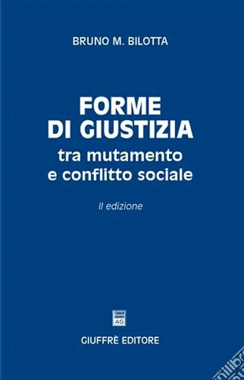 Sconto Forme di giustizia tra mutamento e conflitto sociale