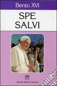 Occasione Imperdibile Spe salvi. Carta encíclica sobre a esperança crista