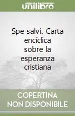 Spe salvi. Carta encíclica sobre la esperanza cristiana Spedizione Espresso