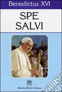 Spe salvi. Litterae Encyclicae de spe christiana Professionale