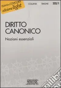 Diritto canonico. Nozioni essenziali Offerta