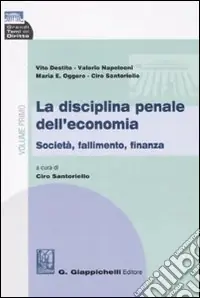 La disciplina penale dell‘economia Spedizione Espresso