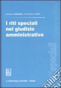 Ordina Subito I riti speciali nel giudizio amministrativo
