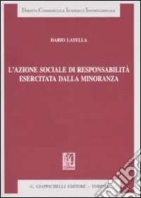 L‘azione sociale di responsabilità esercitata dalla minoranza Economico