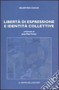 Promozione Libertà di espressione e identità collettive