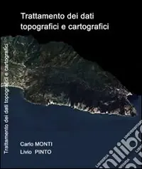 Trattamento dei dati topografici e cartografici Quantità Limitata
