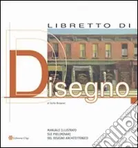 Nuova Collezione Libretto di disegno. Ediz. illustrata