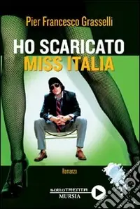 Vendita Finale Ho scaricato miss Italia