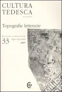 Cultura tedesca. Vol. 33 Topografie letterarie Reso Gratuito