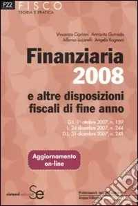 Finanziaria 2008 e altre disposizioni fiscali di fine anno Promozione