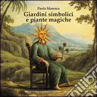 Giardini simbolici e piante magiche Consegna Rapida