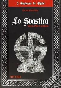 Occasione Lo swastika. Storia, mito e simbolo