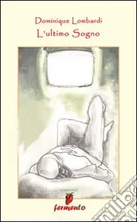 Consegna Rapida L‘ultimo sogno