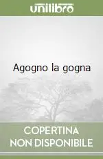 Offerta Agogno la gogna