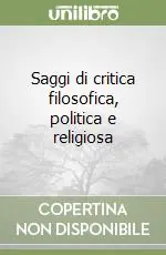 Ultima Occasione Saggi di critica filosofica, politica e religiosa