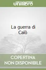 Reso Gratuito La guerra di Calò