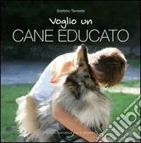 Ordina Subito Voglio un cane educato