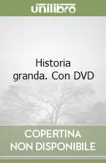 Historia granda. Con DVD Prezzo Scontato