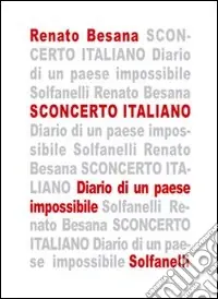 Offerta Lampo Sconcerto italiano. Diario di un paese impossibile