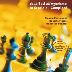 Corso completo di scacchi Scelto Dai Clienti