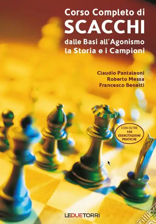 Corso completo di scacchi Scelto Dai Clienti