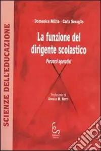 La funzione del dirigente scolastico. Percorsi operativi Pagamento Sicuro