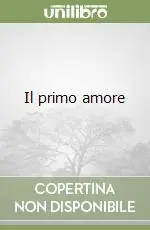 Il primo amore Consegna Rapida