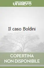 Ultimissimo Modello Il caso Boldini