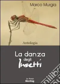Compra Oggi Stesso La danza degli insetti