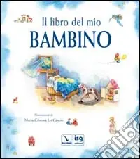 Il libro del mio bambino Offerta Speciale