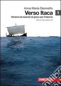 Compra Online Verso Itaca. Versioni ed esercizi di greco. Per il biennio del Liceo classico. Con espansione online. Vol. 1