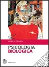 Acquista Ora Psicologia biologica