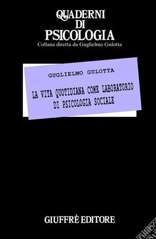 La vita quotidiana come laboratorio di psicologia sociale Non Perdere