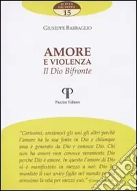 Amore e violenza. Il dio bifronte Vendita Finale