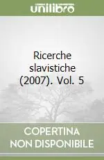 Prezzo Ridotto Ricerche slavistiche (2007). Vol. 5