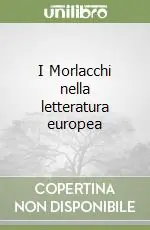 I Morlacchi nella letteratura europea Prezzo Basso