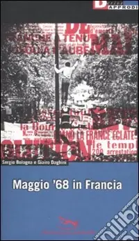 Consegna Rapida Maggio ‘68 in Francia