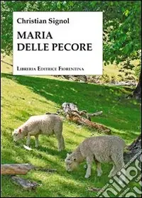 Maria delle pecore Offerta Speciale