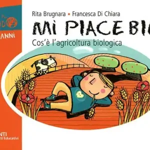 Miglior Prezzo Mi piace bio. Cos‘è l‘agricoltura biologica