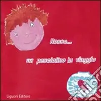 Rosso... un pesciolino in viaggio Offerta Lampo