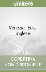 Venezia. Ediz. inglese Occasione