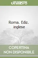 Spedizione Espresso Roma. Ediz. inglese