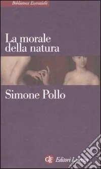 La morale della natura Occasione Imperdibile